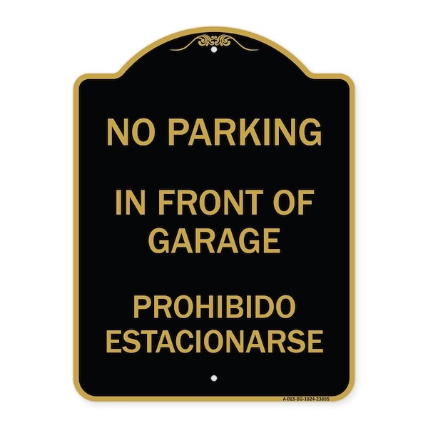 Signmission In Front of Garage Prohibido Estacionarse, Black & Gold Aluminum Sign, 18" x 24", BG-1824-23895 A-DES-BG-1824-23895 - main